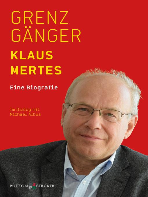 Title details for Grenzgänger by Klaus Mertes - Available